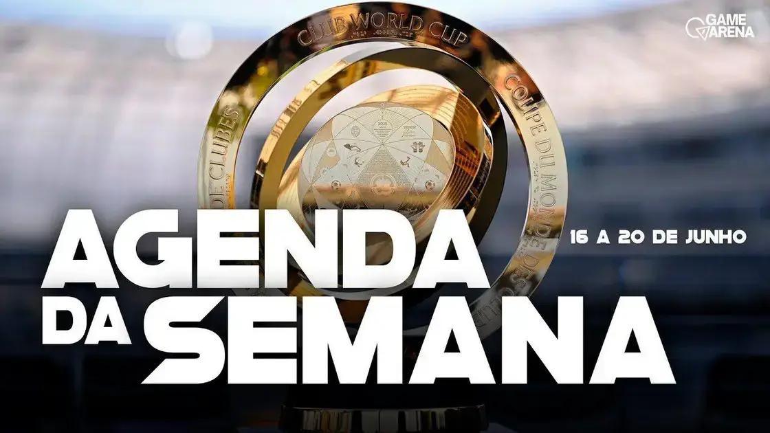 Agenda da Semana: Jogos Imperdíveis de 16 a 20 de Junho de 2025