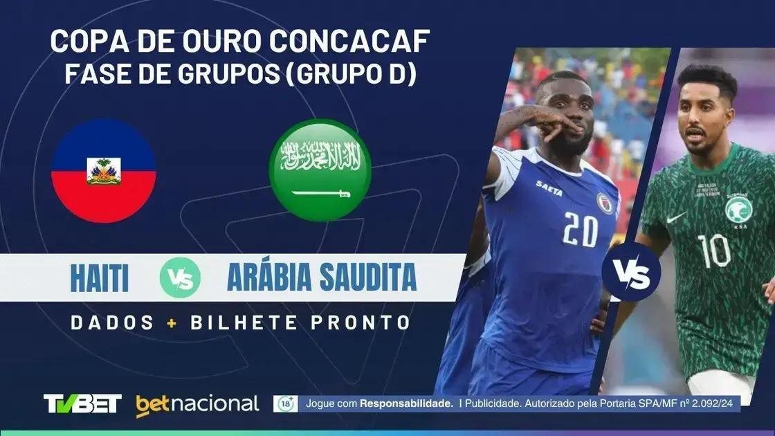 Haiti x Arábia Saudita: onde assistir, escalações e palpites ao vivo