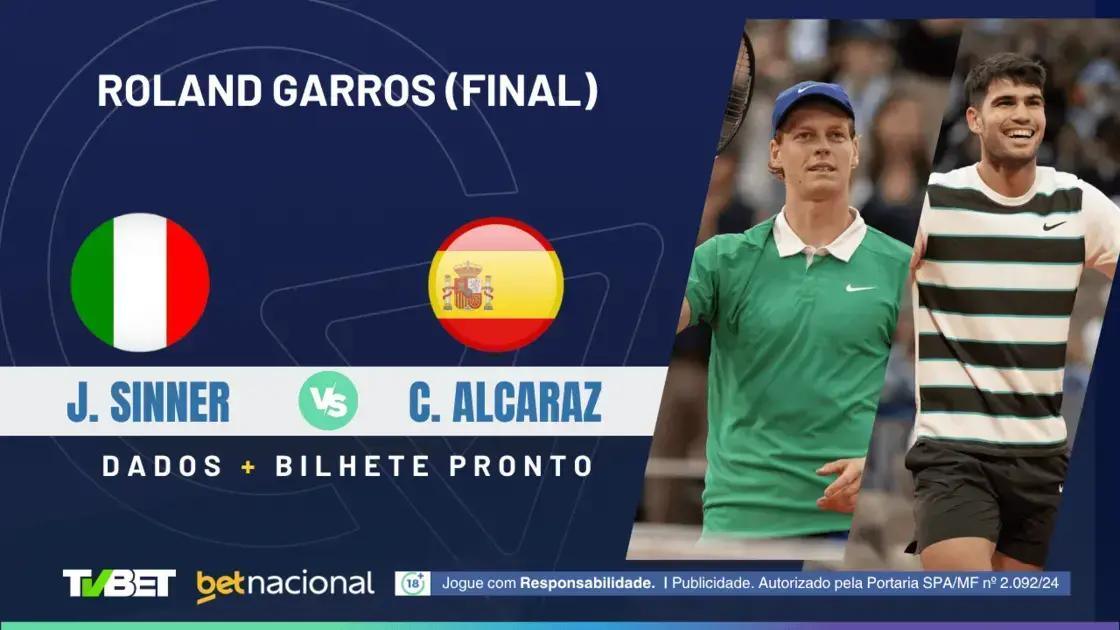 Sinner x Alcaraz: 5 Dicas para Apostar na Final de Roland Garros
